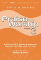 Simple Series Praise and Worship, Vol. 3 Unison/Two-Part Choral Score cover